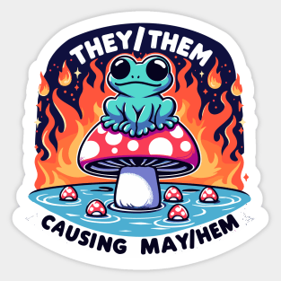 They Them Causing May Hem For Non-Binary Frogs Sticker